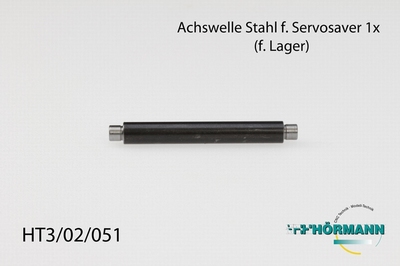 HT3/02/051 Achswelle Stahl f. Servosaver (kugelgelagert)  1 Stuks